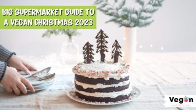 Big Supermarket Guide to a Vegan Christmas 2023 - Blog Banner
